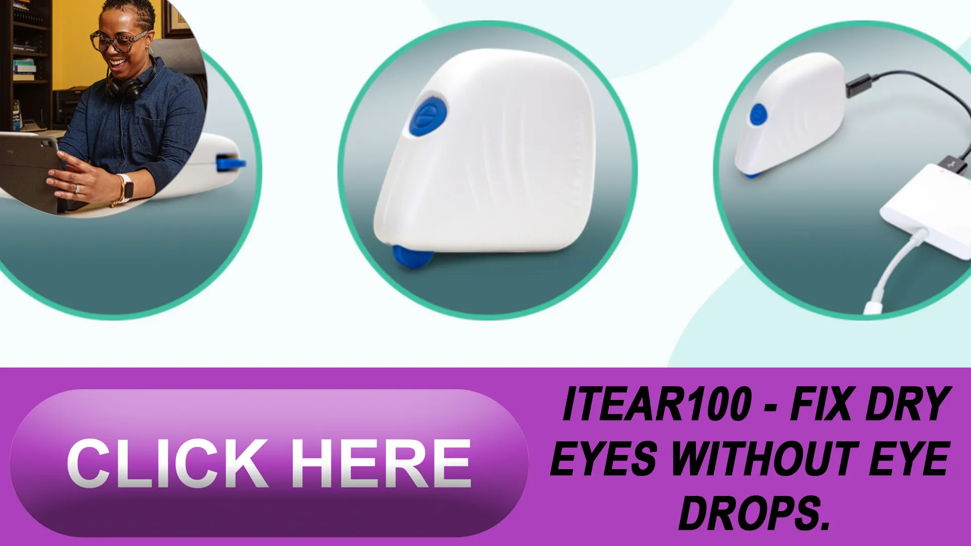 The Difference iTear100 Makes in Eye Care
