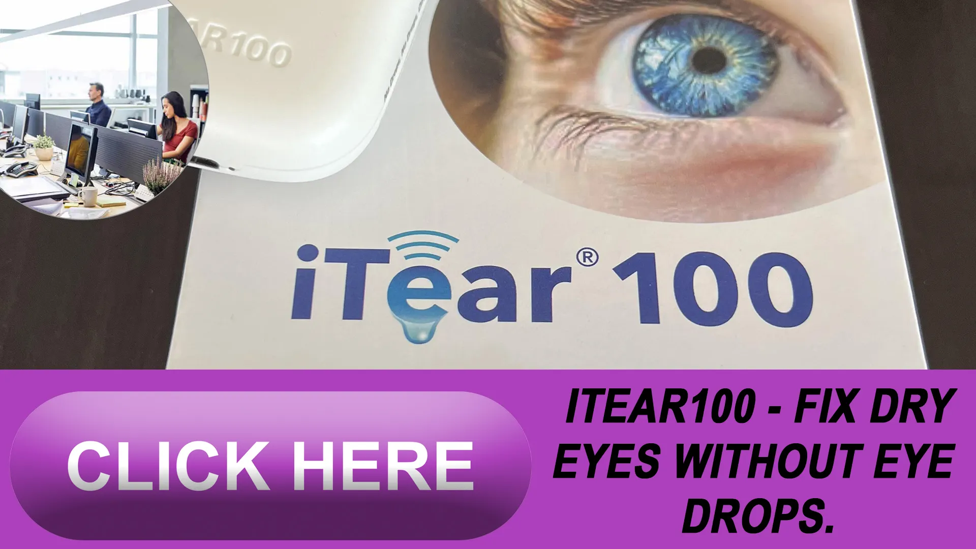 Introducing iTEAR100: A Complementary Approach to Eye Health